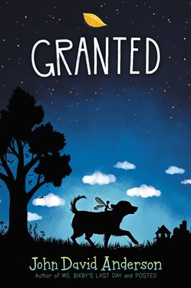 cover of Granted by John David Anderson