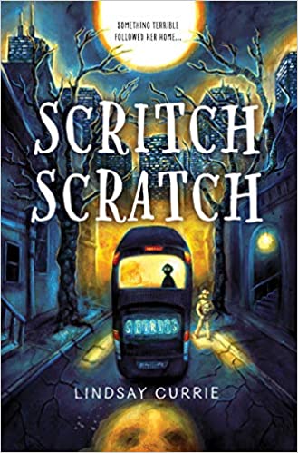Cover Scritch Scratch by Lindsay Currie