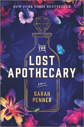 Lost Apothecary Book Cover with image of medicine bottle on flowers