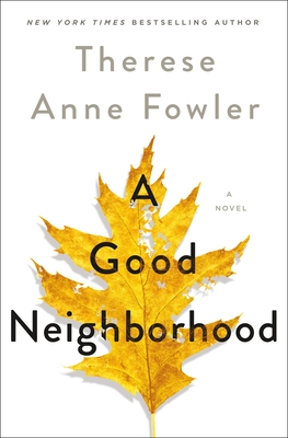 The cover of A Good Neighborhood. It depicts a yellow leaf on a blank white background.