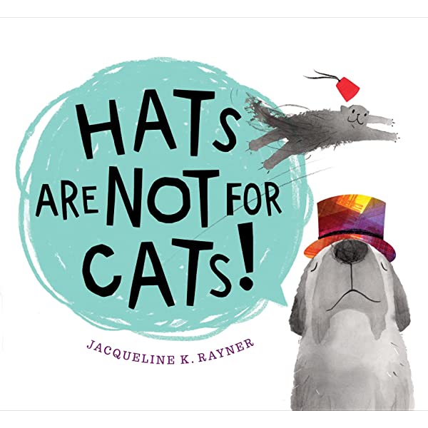 Hats Are Not For Cats book cover