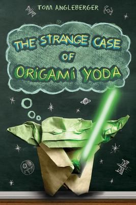 Cover of The Strange Case of the Origami Yoda