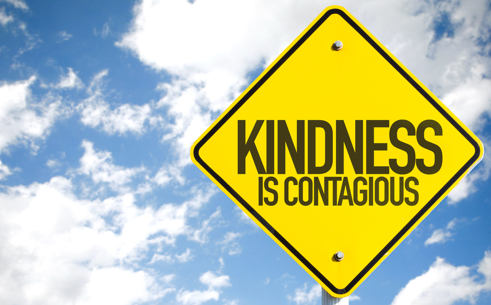 Kindness is contagious sign