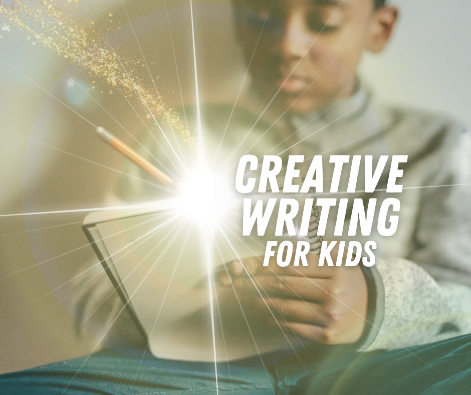 Child writing in notebook with a pen making magic. The text reads "Creative Writing for Kids"