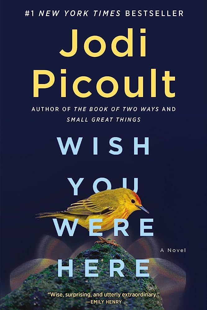 Cover of the book Wish You Were Here by Jodi Picoult
