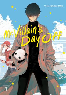 Cover of Mr. Villain's Day Off graphic novel