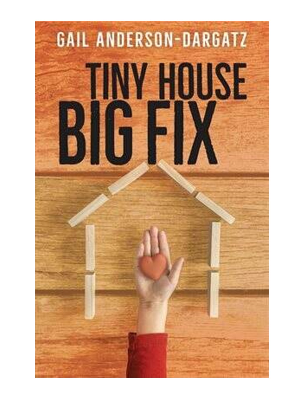Cover of the book Tiny House, Big Fix 