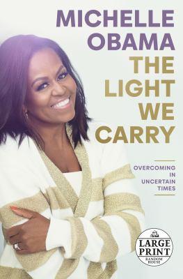 book cover The Light We Carry by Michelle Obama
