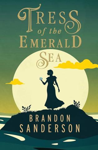 Cover of Tress of the Emerald Sea by Brandon Sanderson. 