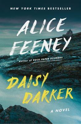 "Daisy Darker" book cover. By Alice Feeney