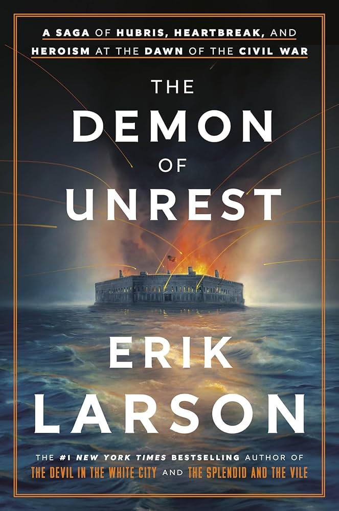 Book cover for "The Demon of Unrest" by Erik Larson
