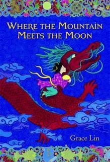 Book cover for "Where the Mountain Meets the Moon."