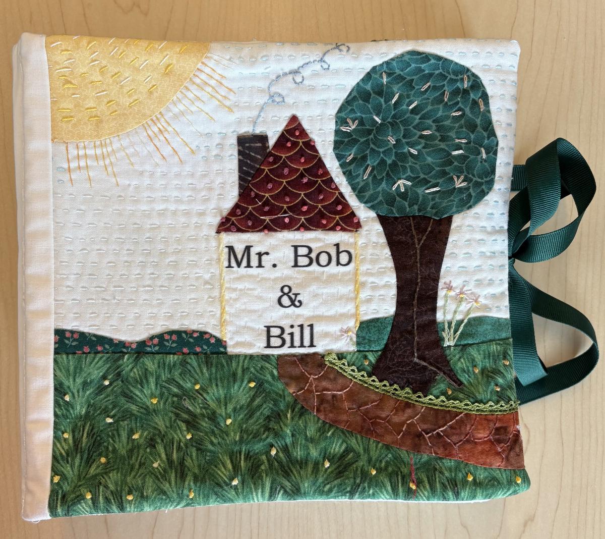 Mr Bob and Bill quilt book