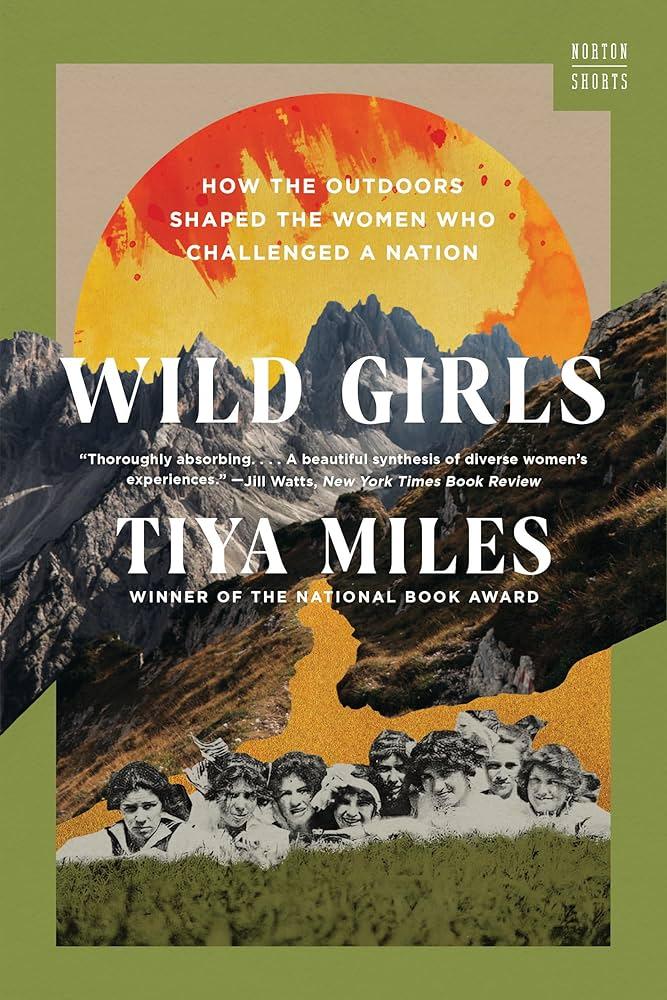 Cover of "Wild Girls" by Tiya Miles